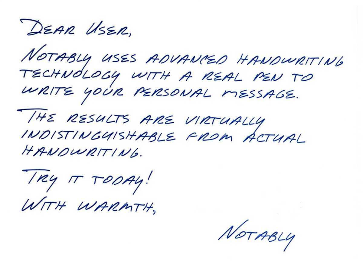 A note written by Notably's real pen in blue ink, signed With warmth, Notably